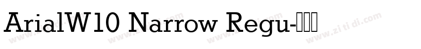 ArialW10 Narrow Regu字体转换